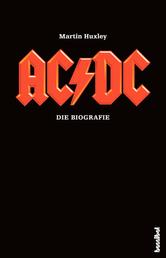 AC/DC - Die Biografie