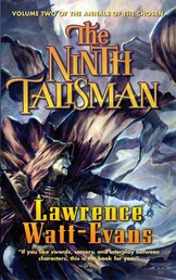 The Ninth Talisman - Volume Two of The Annals of the Chosen