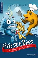 Nané Lénard: FriesenBiss ★★★★