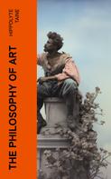 Hippolyte Taine: The Philosophy of Art 