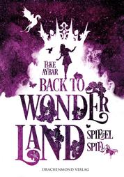 Back to Wonderland - Spiegelspiel