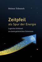 Helmut Tributsch: Zeitpfeil als Spur der Energie ★★★★★
