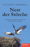 Gottfried Zurbrügg: Nest der Störche ★★★