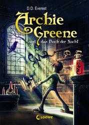 Archie Greene und das Buch der Nacht (Band 3) - Fantasy-Kinderbuch für Kinder ab 11 Jahre