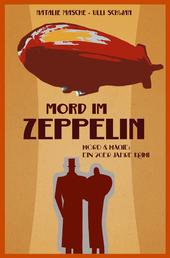 Mord im Zeppelin - Mord & Magie: Ein 20er Jahre Krimi
