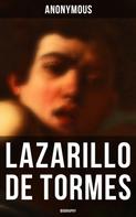 Anonymous: Lazarillo de Tormes: Biography 