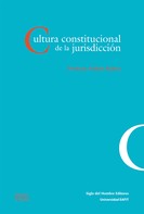 Perfecto Andrés Ibáñez: Cultura constitucional de la jurisdicción 