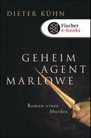 Dieter Kühn: Geheimagent Marlowe 