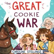The Great Cookie War (Unabridged)