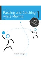 Jörg Madinger: Passing and Catching while Moving - Part 1 