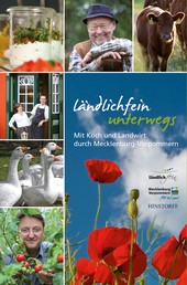 Ländlichfein unterwegs - Mit Koch und Landwirt durch Mecklenburg-Vorpommern