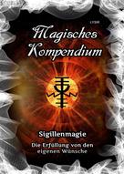 Frater LYSIR: Magisches Kompendium - Sigillenmagie ★★★★★