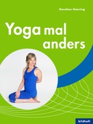 Dorothee Haering: Yoga mal anders ★★★★