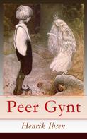 Henrik Ibsen: Peer Gynt 