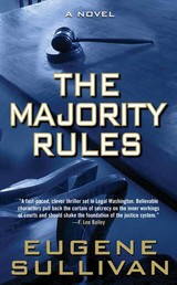 The Majority Rules - A Novel