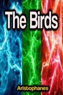 Aristophanes: The Birds 