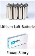 Fouad Sabry: Lithium-Luft-Batterie 
