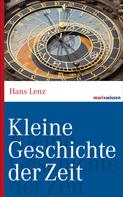 Hans Lenz: Kleine Geschichte der Zeit 