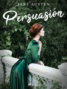 Jane Austen: Persuasión 