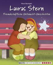 Lauras Stern - Freundschaftliche Gutenacht-Geschichten - Band 12