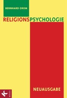 Bernhard Grom: Religionspsychologie ★★★★