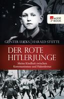 Günter Lucks: Der rote Hitlerjunge ★★★★