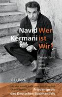 Navid Kermani: Wer ist Wir? ★★★★