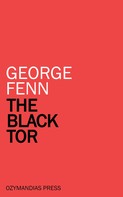 George Fenn: The Black Tor 