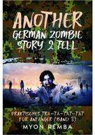 Myon Remba: Another German Zombie Story 2 Tell 