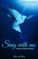 San Lin Tun: Sing with me 