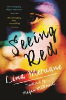 Lina Meruane: Seeing Red 