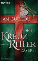 Jan Guillou: Der Kreuzritter - Das Erbe ★★★★