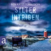 Sylter Intrigen - Kari Blom ermittelt undercover, Band 2 (Ungekürzt)