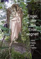 Wilhelm-Josef Giebel: Engel, der die Erde segnet! 