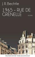 J. R. Bechtle: 1965: Rue de Grenelle ★★★