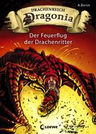 A. Benn: Drachenreich Dragonia (Band 2) - Der Feuerflug der Drachenritter ★★★★★
