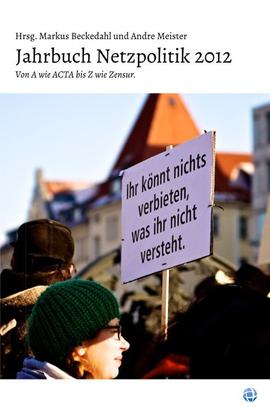 Jahrbuch Netzpolitik 2012