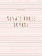 Harriet Lewis: Neva&apos;s three lovers 