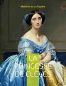 Madame de La Fayette: La Princesse de Clèves 