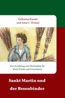 Katharina Kanski: Sankt Martin und der Besenbinder 
