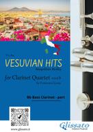 Luigi Denza: (Bb bass Clarinet) Vesuvian Hits for Clarinet Quartet 