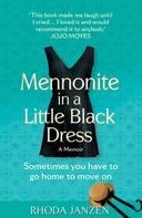 Rhoda Janzen: Mennonite in a Little Black Dress 