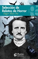 Edgar Allan Poe: Selección de relatos de horror de Edgar Allan Poe 