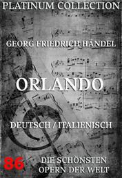 Orlando - Die Opern der Welt