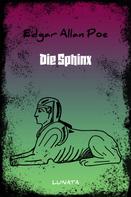 Edgar Allan Poe: Die Sphinx 