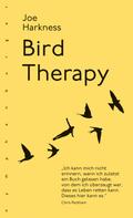 Joe Harkness: Bird Therapy 