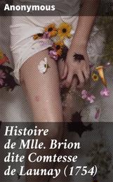 Histoire de Mlle Brion dite Comtesse de Launay (1754) - Introduction, Essai bibliographique par Guillaume Apollinaire