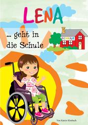 Lena geht in die Schule