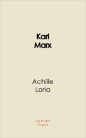 Achille Loria: Karl Marx 