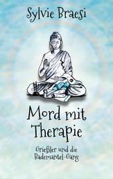 Mord mit Therapie - Reha mal anders